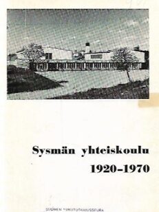 Sysmän yhteiskoulu 1920-1970