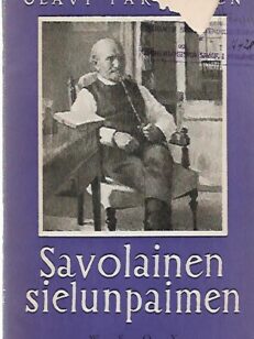 Savolainen sielunpaimen - Muistelmia rovasti H.G.Th. Brofeldtista