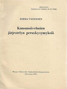 Kansnsävelmien järjestelyn peruskysymyksiä, Kalevalaseuran Vuosikirja