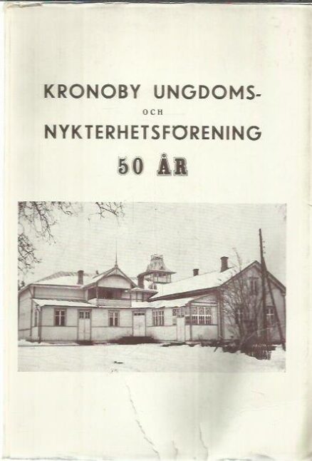 Kronoby ungdoms- och nykterhetsförening 50 år