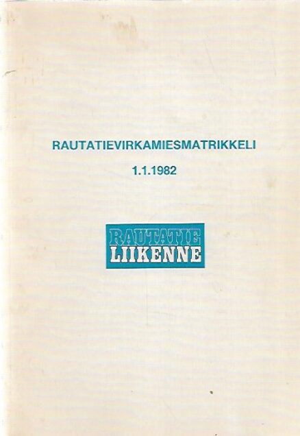 Rautatievirkamiesmatrikkeli 1.1.1982