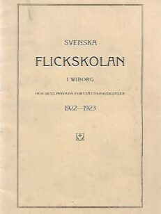 Svenska flickskolan i Wiborg och dess privata fortsättningskurser 1922-1923
