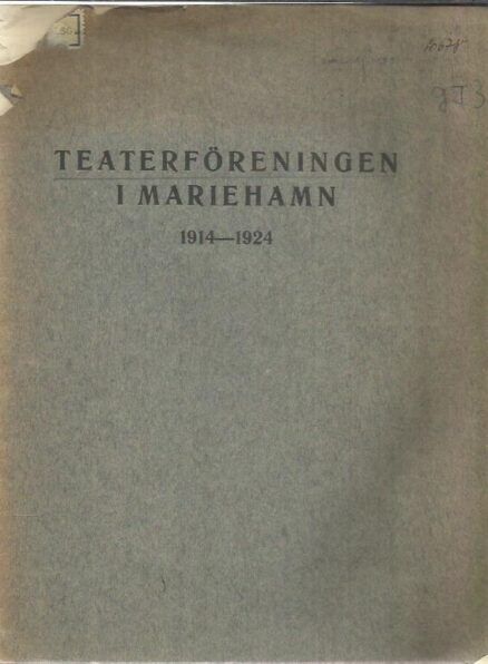 Teaterföreningen i Mariehamn 1914-1924