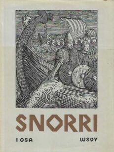 Snorri Norjan kuningassaagat I-III