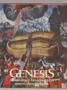 Genesis - Ensimmäinen Mooseksen kirja uutena suomennoksena