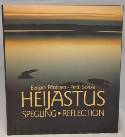 Heijastus -Spegling - Reflection