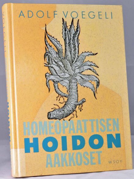 Homeopaattisen hoidon aakkoset