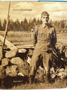 Isäni oli nuori sotilas - Min fader var en ung soldat - Adolf Ehrnrooth