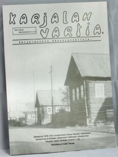 Karjalan Vartia - karjalaisten äänenkannattaja ( jälkipainos 1919-25 ilmestyneistä lehdistä nro 1-25)