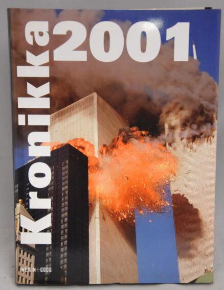 Kronikka 2001 - Suomen ja maailman tapahtumat