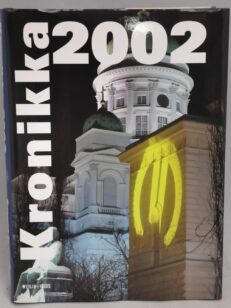 Kronikka 2002 - Suomen ja maailman tapahtumat
