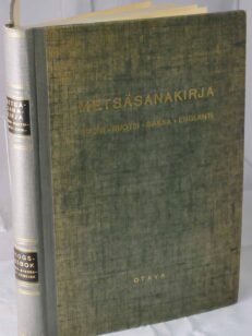 Metsäsanakirja Suomi.ruotsi.saksa.englanti.