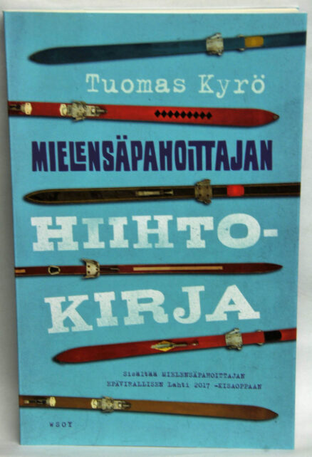 Mielensäpahoittajan hiihtokirja