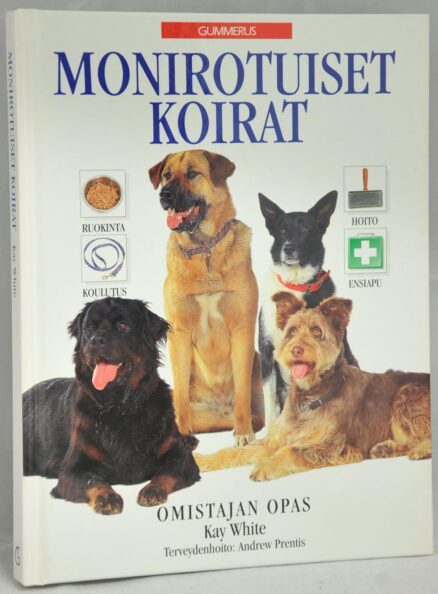 Monirotuiset koirat - Omistajan opas