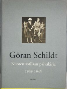 Nuoren sotilaan päiväkirja 1939-1945