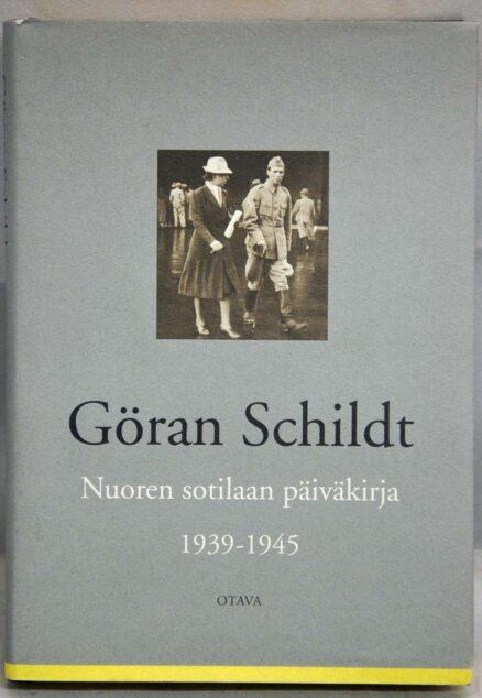 Nuoren sotilaan päiväkirja 1939-1945
