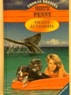 Valaita ja valheita - Seitsemän tassua ja Penny