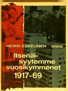 Itsenäisyytemme vuosikymmenet 1917-66