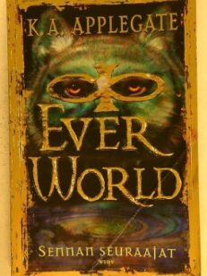 Everworld I - Sennan seuraajat