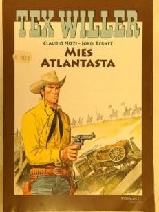 Tex Willer suuralbumi - Mies atlantasta