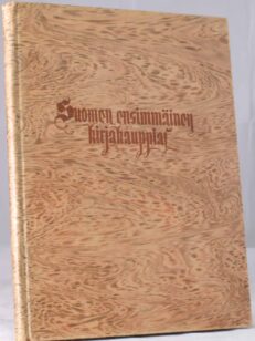 Suomen ensimmäinen kirjakauppias - Piirteitä Laurentius Jauchiuksen toiminnasta Suomessa ja Baltiassa vv. 1642-1666 (numeroitu 149/700)