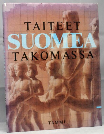 Taiteet Suomea takomassa