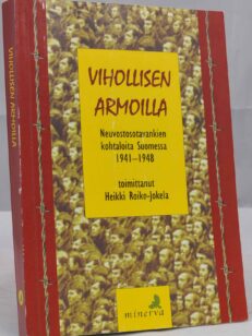 Vihollisen armoilla - Neuvostosotavankien kohtaloita Suomessa 1941-1948