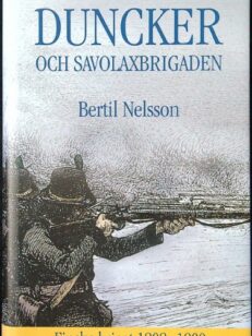 Duncker och Savolaxbrigaden - finska kriget 1808-09