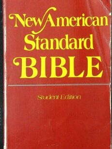 The New American Standard Bible - student edition
