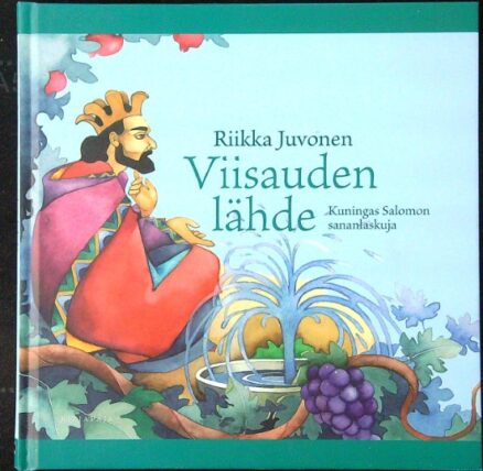 Viisauden lähde - Kuningas Salomon sananlaskuja