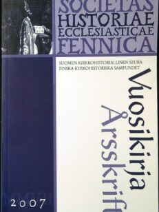 Suomen kirkkohistoriallinen seura vuosikirja 2007