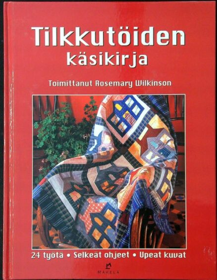 Tilkkutöiden käsikirja