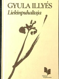 Liekinpuhaltaja - Runoja vuosilta 1928-1981