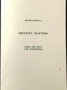 Identity Matters - John, the Jews and Jewishness