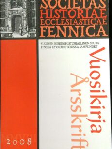 Suomen kirkkohistoriallisen seuran vuosikirja 2008
