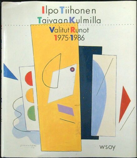 Taivaan kulmilla - Valitut runot 1975-1986