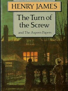 The Turn of the Screw and the Aspern Papers