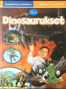 Dinosaurukset - Kysymyksiä ja vastauksia