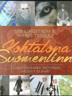 Kohtalona Suomenlinna - Linnoitussaaren historian salatut elämät
