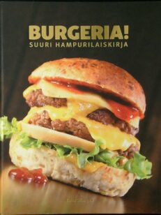Burgeria! - Suuri hampurilaiskirja