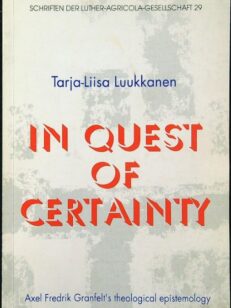 In quest of certainty
