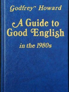A Guide to Good English in the 1980s