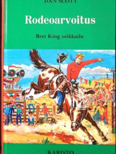 Rodeoarvoitus - Bret King seikkailu