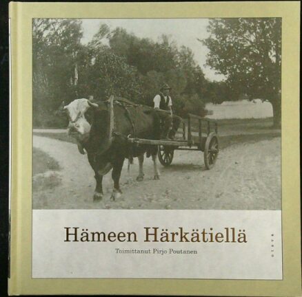 Hämeen Härkätiellä