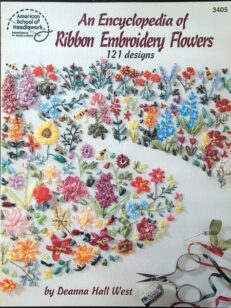 An Encyclopedia of Ribbon Flowers