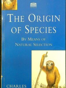 The Origin of Species - By means of natural selection