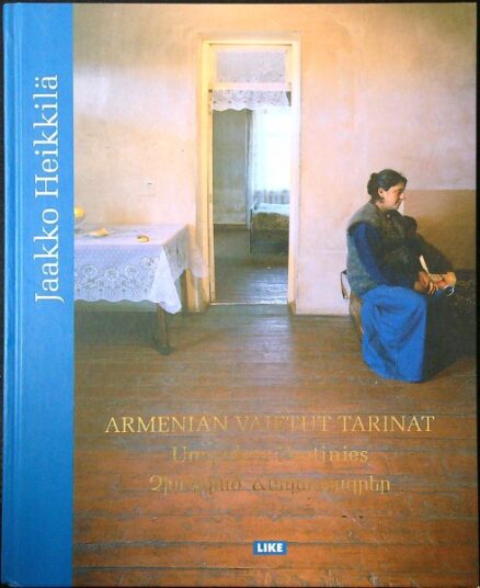 Armenian vaietut tarinat - Unspoken destinies