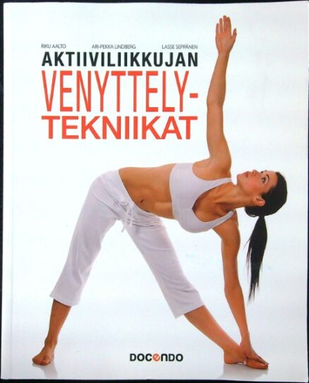 Aktiiviliikkujan venyttelytekniikat