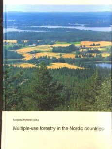 Multiple Use Forestry in the Nordic Countries