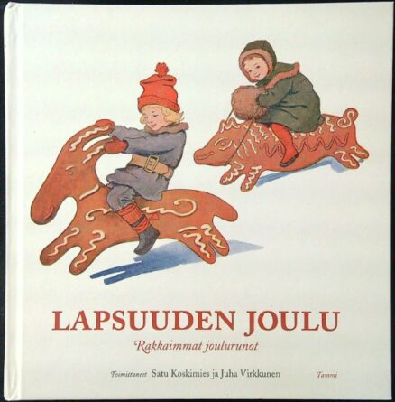 Lapsuuden joulu - Rakkaimmat joulurunot